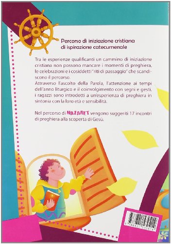 Nazaret. la scoperta di Gesù. Percorso liturgico