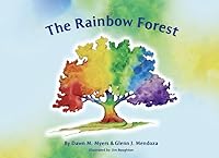 The Rainbow Forest 0985970898 Book Cover