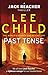 Past Tense: (Jack Reacher 23)