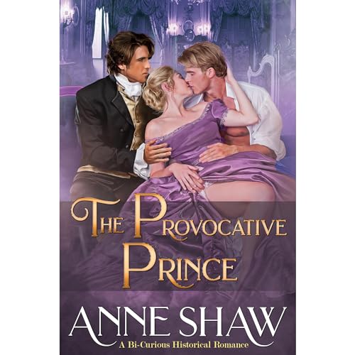Listen to The Provocative Prince by Anne Shaw episode artwork