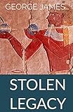 Stolen Legacy: Greek Philosophy is Stolen Egyptian Philosophy