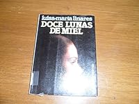 Doce Lunas de Miel 842610455X Book Cover