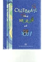 Celebrate The World Of You! B000BK495Q Book Cover