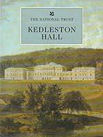 The National Trust : Kedleston Hall Derbyshire B004H8CFJA Book Cover