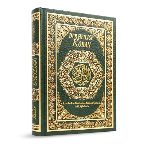 Der heilige Quran (Grün) - Deutsche Übersetzung + Arabische Schrift + Lautschrift (Transkription) - Hardcover - der komplette Koran - Inkl.QR-Code
