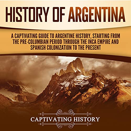 History of Argentina by Captivating History episode artwork