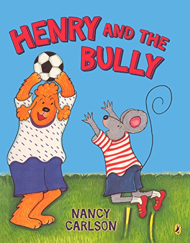 Henry and the Bully 0606260870 Book Cover