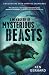 A Menagerie of Mysterious Beasts: Encounters with Cryptid Creatures