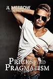 Pricks and Pragmatism (Southampton Stories Book 1)