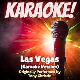 Las Vegas (Karaoke Version Originally Performed by Tony Christie)