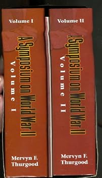 Hardcover A Symposium on World War 2 (Vol. 1&2) Book