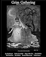 Grim Gathering: Dark Art, Stories and Poems 1798473666 Book Cover