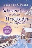  Schneezauber im kleinen Strickladen in den Highlands: Roman (Der kleine Strickladen 5)