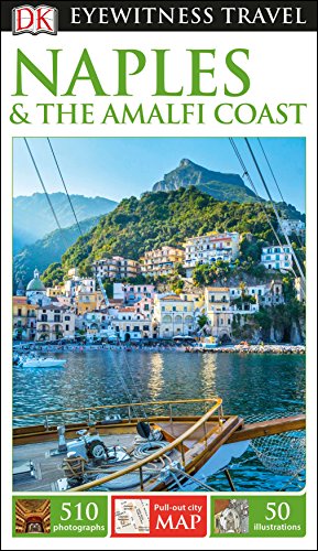Dk Eyewitness Naples And The Amalfi Coast (Travel Guide) #TOP6