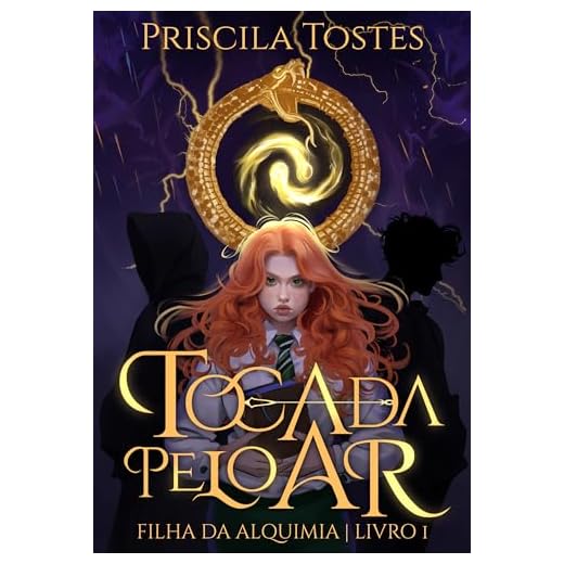 Tocada Pelo Ar: Saga Filha da Alquimia