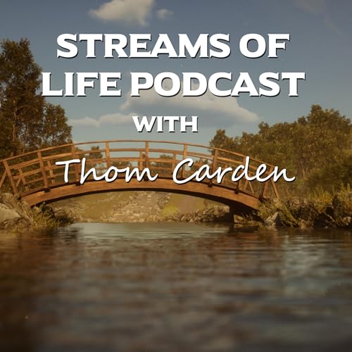 Streams of Life Podcast cover art