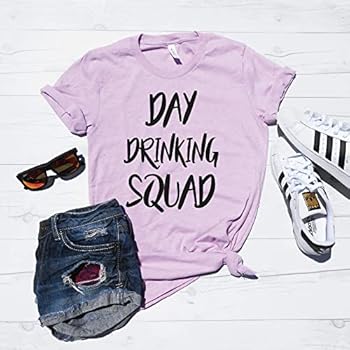 Day drinking squad shirts Outlet