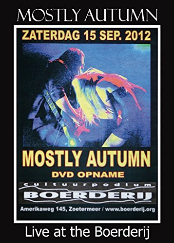 Mostly Autumn - Live At The Boerderij