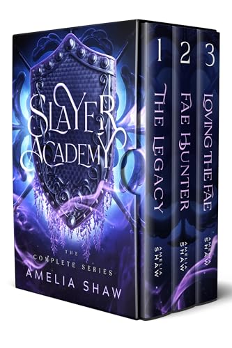 The Slayer Academy: Books 1-3 The Slayer Academy: Books 1-3