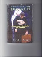Broke but Not Broken 0692009981 Book Cover