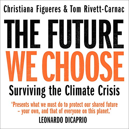 The Future We Choose by Christiana Figueres, Tom Rivett-Carnac episode artwork