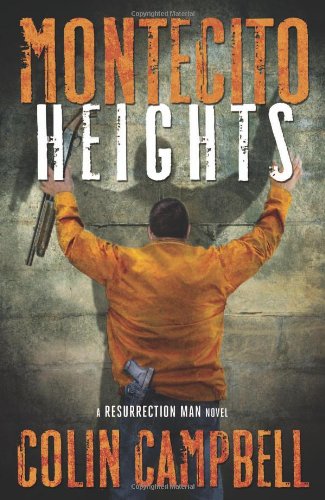 Buy Montecito Heights (A Resurrection Man Novel) — BookShops.in