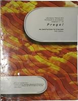Laboratory Manual and Workbook to Accompany Chapters 1-10 of Prego! Fifth Edition: An Invitation to Italian B001ICU4X2 Book Cover