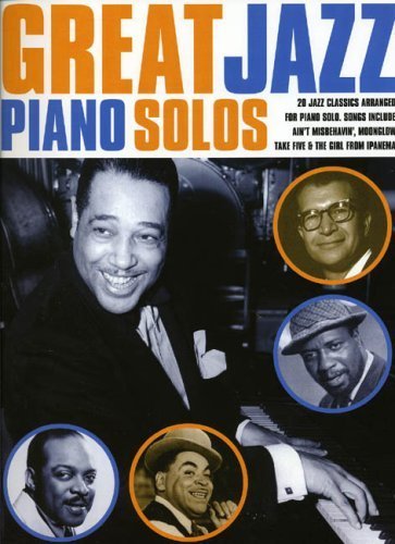 Great Jazz Piano Solos-Music Book by Divers (2006) Sheet music