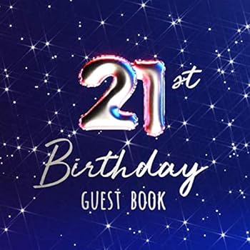 Paperback 21st Birthday Guest Book: Birth Date Party Guest Book with 110 Pages - Red Blue Edition Book