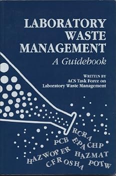 Paperback Laboratory Waste Management: A Guidebook Book