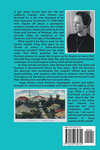 The Windsors I Knew: An American Private Secretary's Memoir Of The Duke And Duchess Of Windsor Nassau, Bahamas 1940-1944 #TOP1