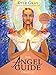 The Angel Guide Oracle: A 44-Card Deck and Guidebook