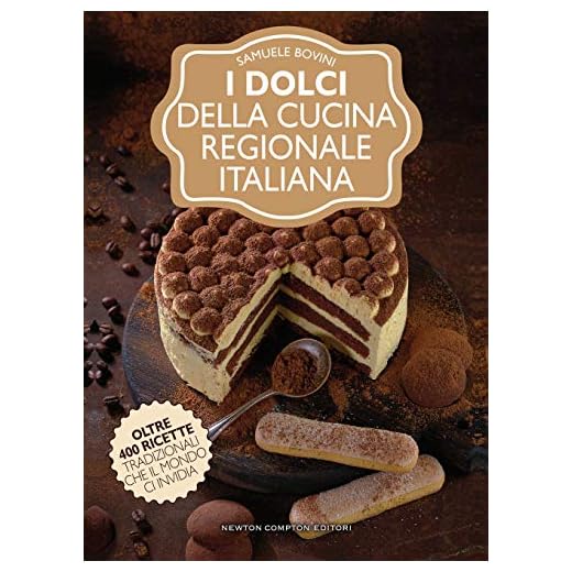 I dolci della cucina regionale italiana