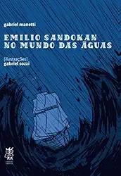 Emilio Sandokan no Mundo das Aguas