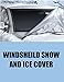 APSG ICE Snow Windshield Window Outside Cover | Magnetic Shade Frost Rain | Waterproof Car Premium | w/Mirror Covers