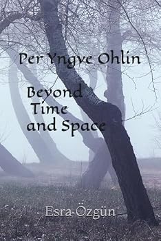 Paperback Per Yngve Ohlin Beyond Time and Space Book