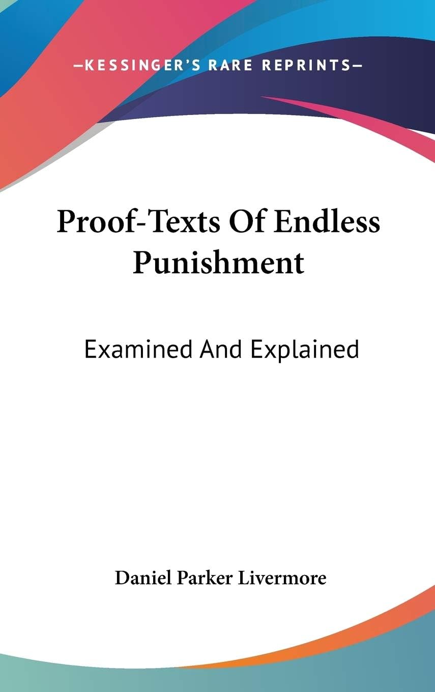 Proof-Texts Of Endless Punishment