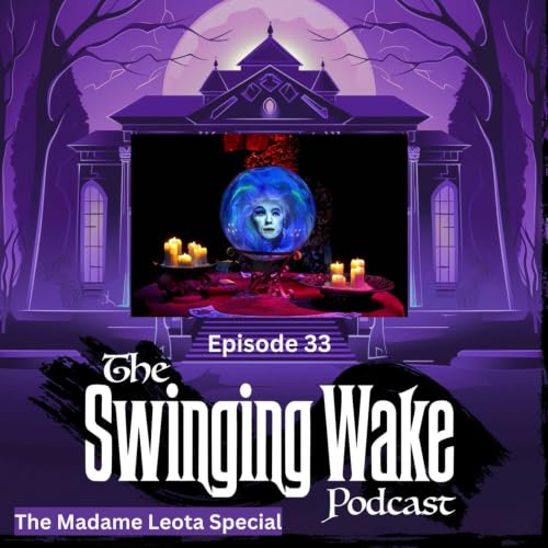 33. The Madame Leota Special