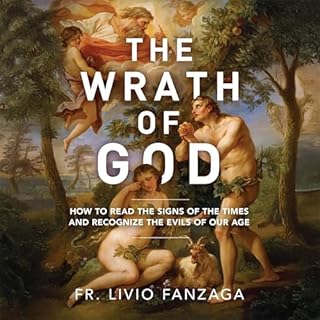 The Wrath of God Audiolibro Por Fr. Livio Fanzaga arte de portada