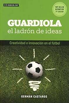 Paperback Guardiola el Ladrón de Ideas [Spanish] Book