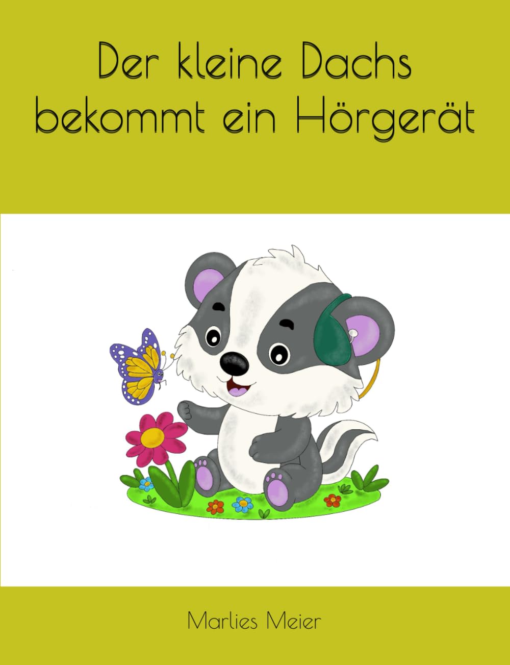 Der kleine Dachs bekommt ein Hörgerät