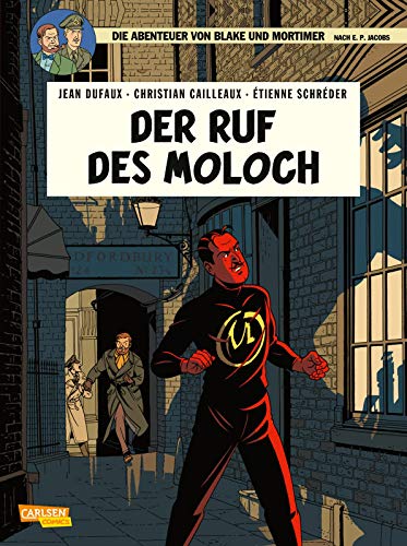 Blake und Mortimer 24: Der Ruf des Moloch (24) Blake und Mortimer 24: Der Ruf des Moloch (24)