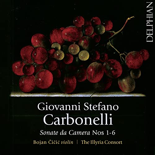 Giovanni Stefano Carbonelli: Sonate da Camera, Nos 1-6