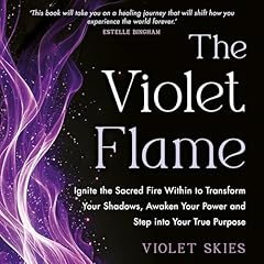 The Violet Flame Audiolibro Por Violet Skies arte de portada
