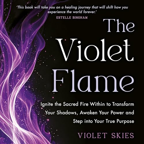 The Violet Flame Audiolibro Por Violet Skies arte de portada