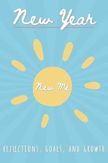 New Year, New Me Journaling Book: 250 Page Growth Mindset Workbook for Self-Improvement, Reflection, and Goals | Build Habits & Manage Stress | Self-Care Gift for Vacations, Holidays, and Leisure