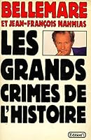 Les grands crimes de l'histoire 2365591914 Book Cover