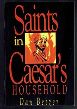 Saints in Caesar's Household