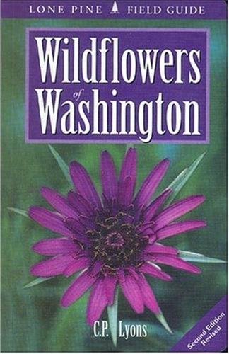 Wildflowers of Washington (Lone Pine Field Guides)