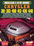 chrysler automotive  MUSCLECAR & HI-PO ENGINES Chrysler 361-383-400-413-426-440 (Musclecar and Hi-Po Engine Series)